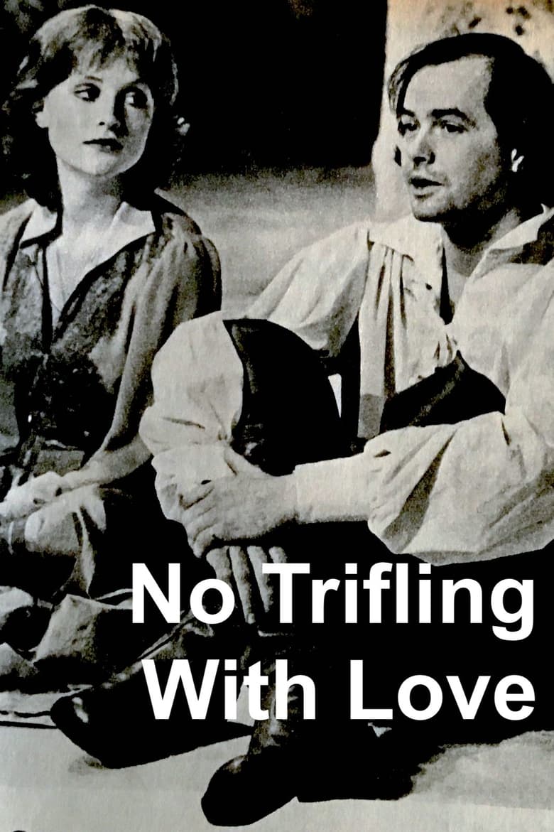 Poster of No Trifling with Love