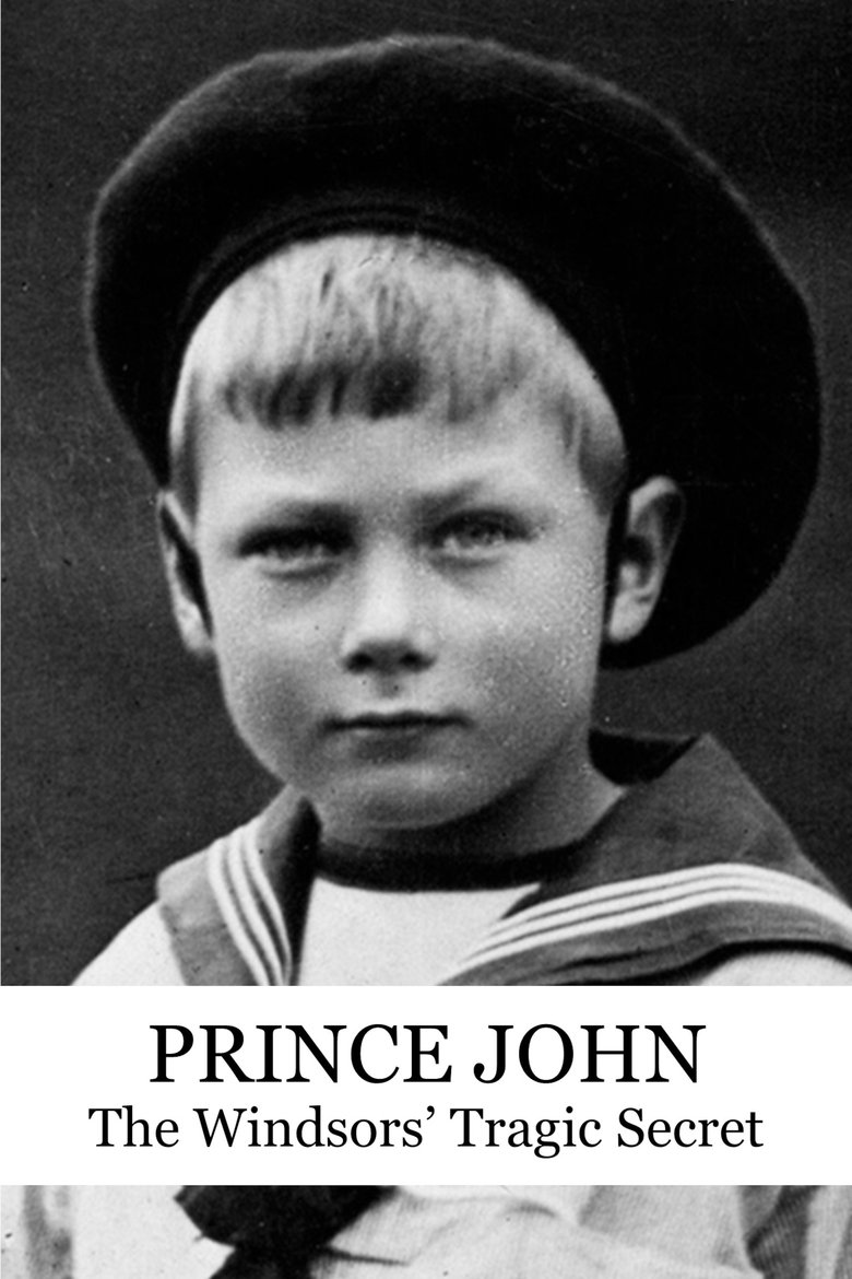 Poster of Prince John:  The Windsors' Tragic Secret