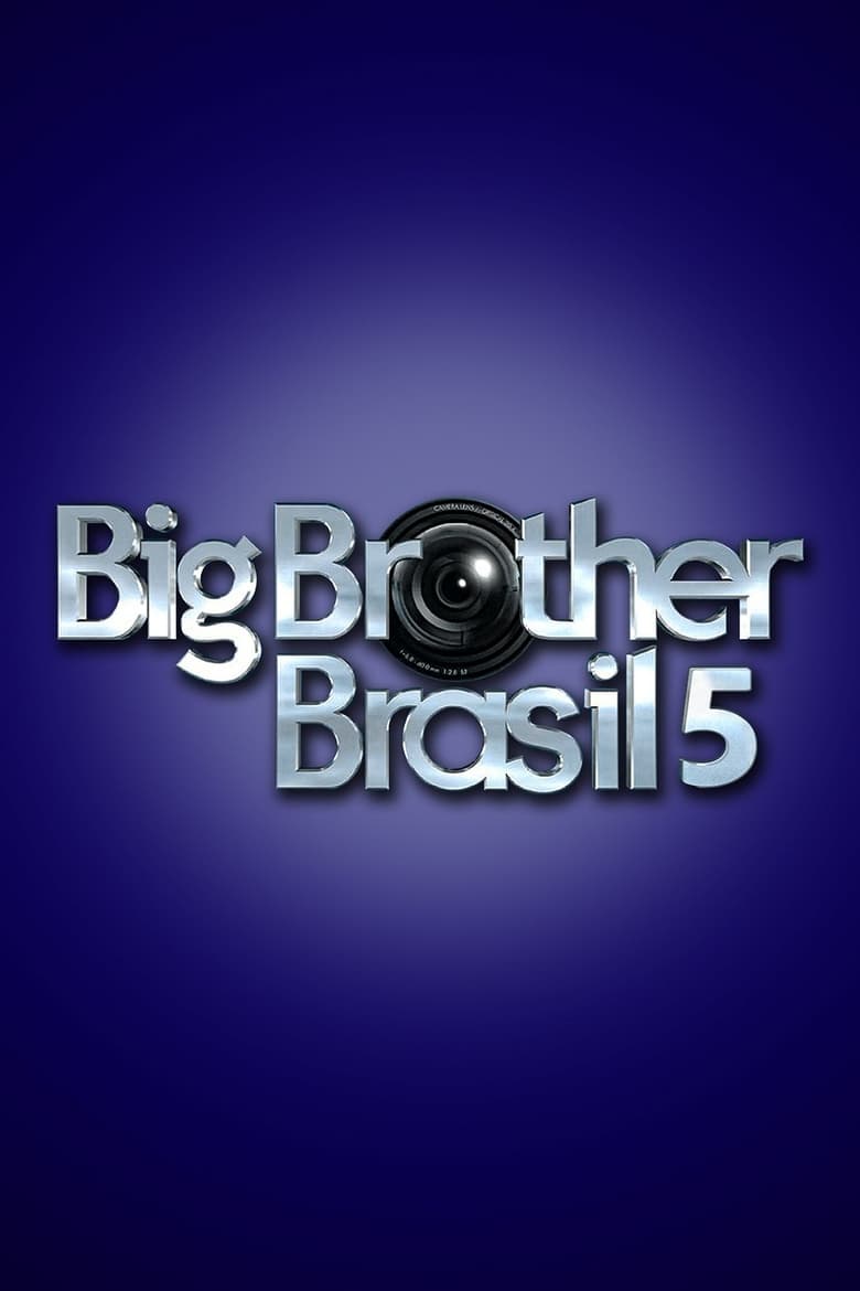 Poster of Cast and Crew in Big Brother Brasil - Season 5 - Episode 2 - Episode 2