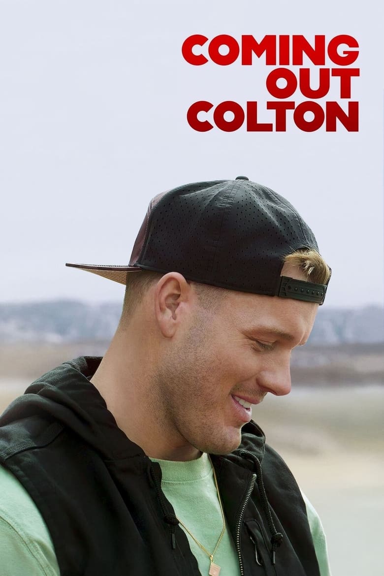 Poster of Episodes in Coming Out Colton - Season 1 - Season 1