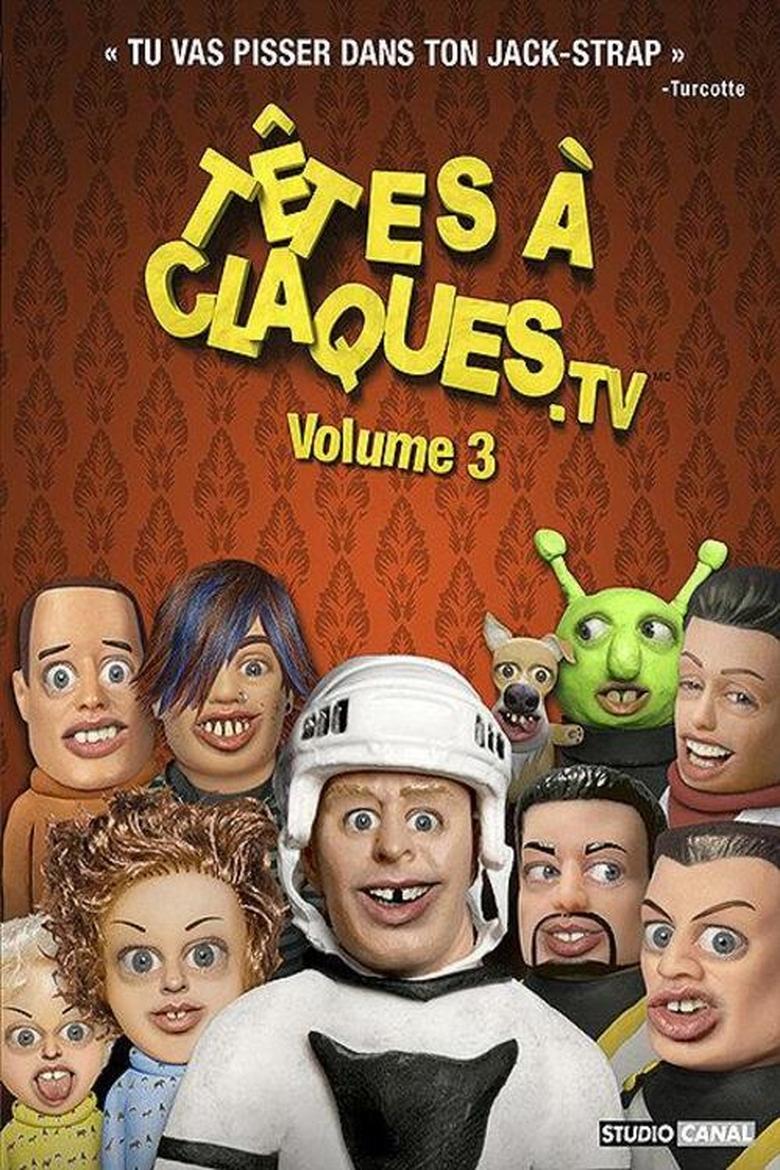 Poster of Têtes à Claques Vol.3