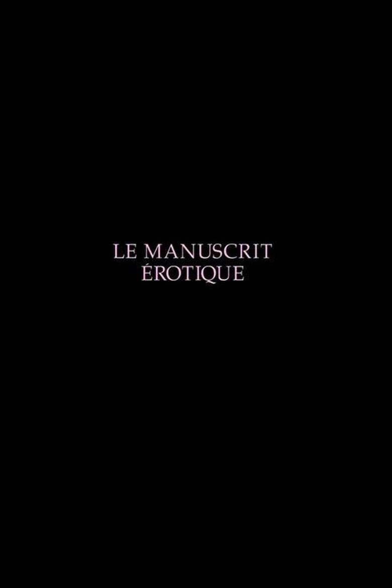 Poster of Le manuscrit érotique