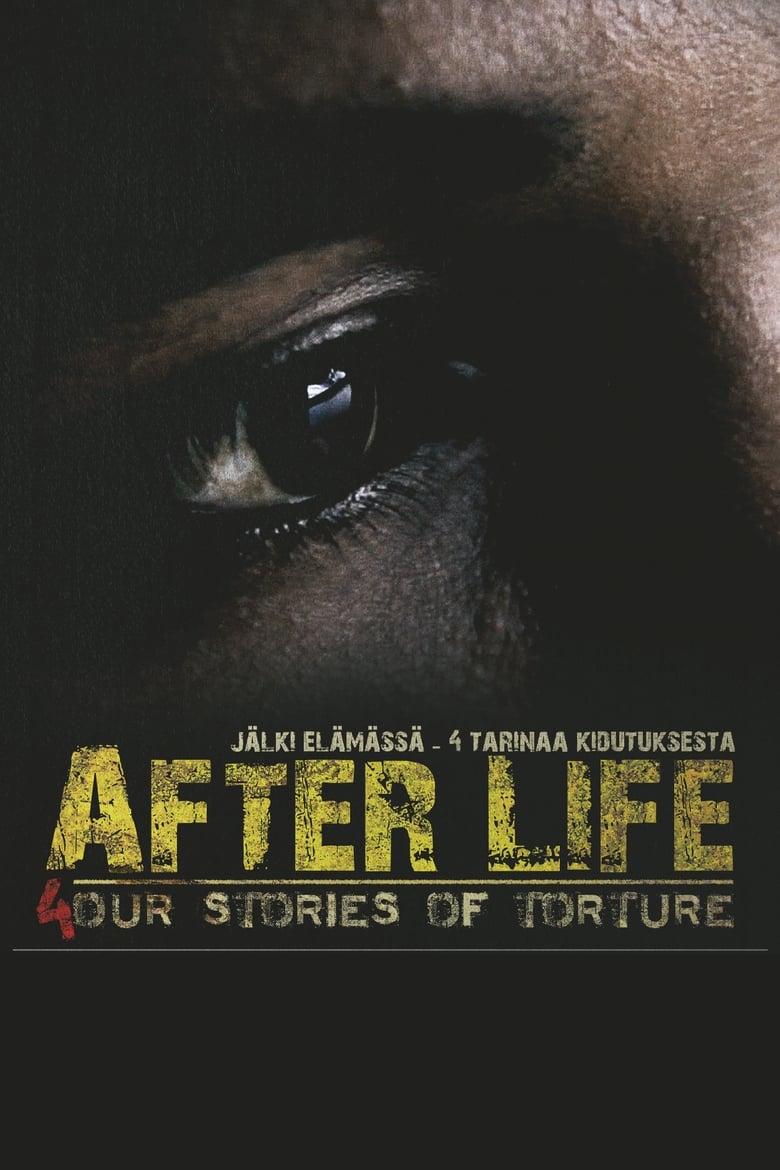 Poster of After Life - 4 Stories of Torture