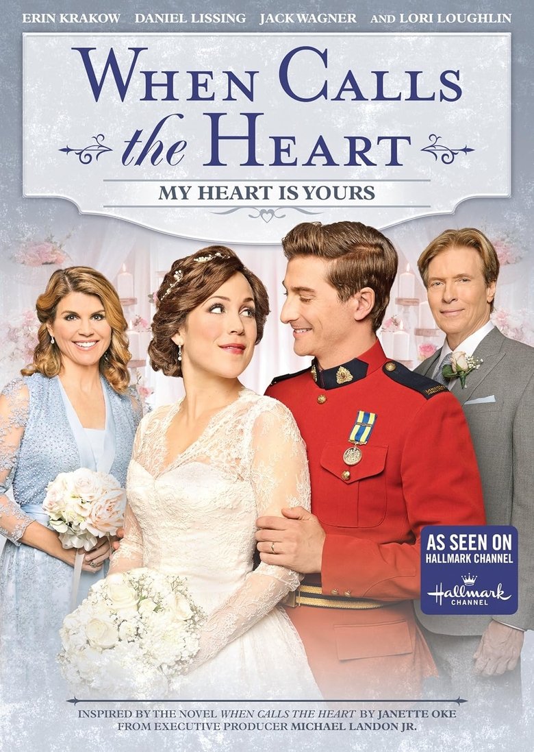 Poster of When Calls the Heart: My Heart Is Yours