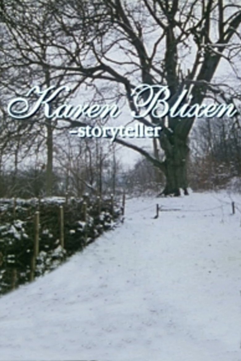 Poster of Karen Blixen: Storyteller