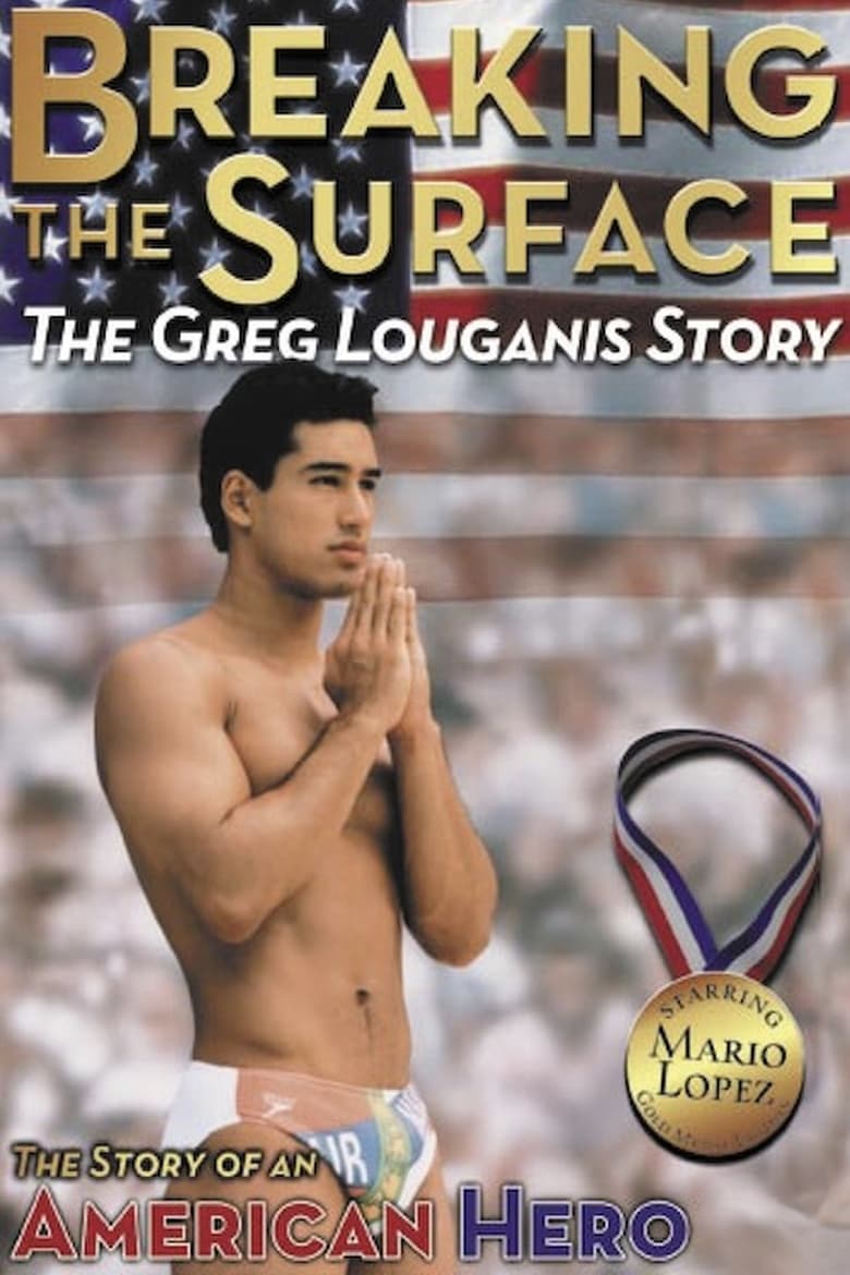 Poster of Breaking the Surface: The Greg Louganis Story