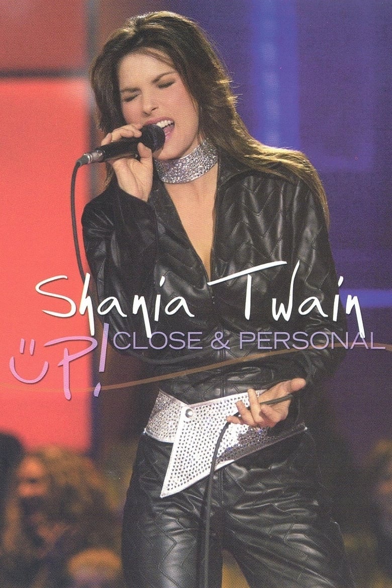 Poster of Shania Twain: Up! Close & Personal