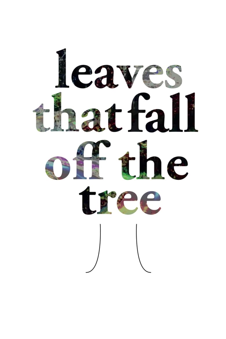 Poster of Leaves That Fall of the Tree