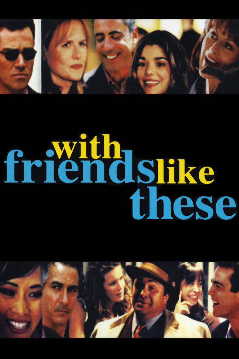 Poster of With Friends Like These