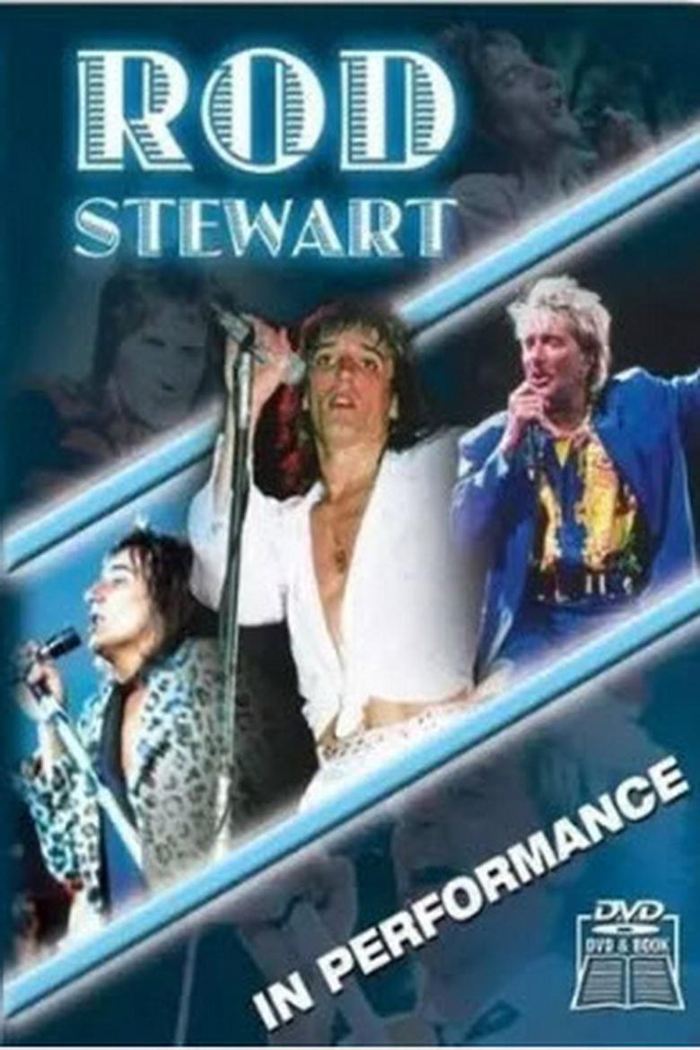 Poster of Rod Stewart: In Performance