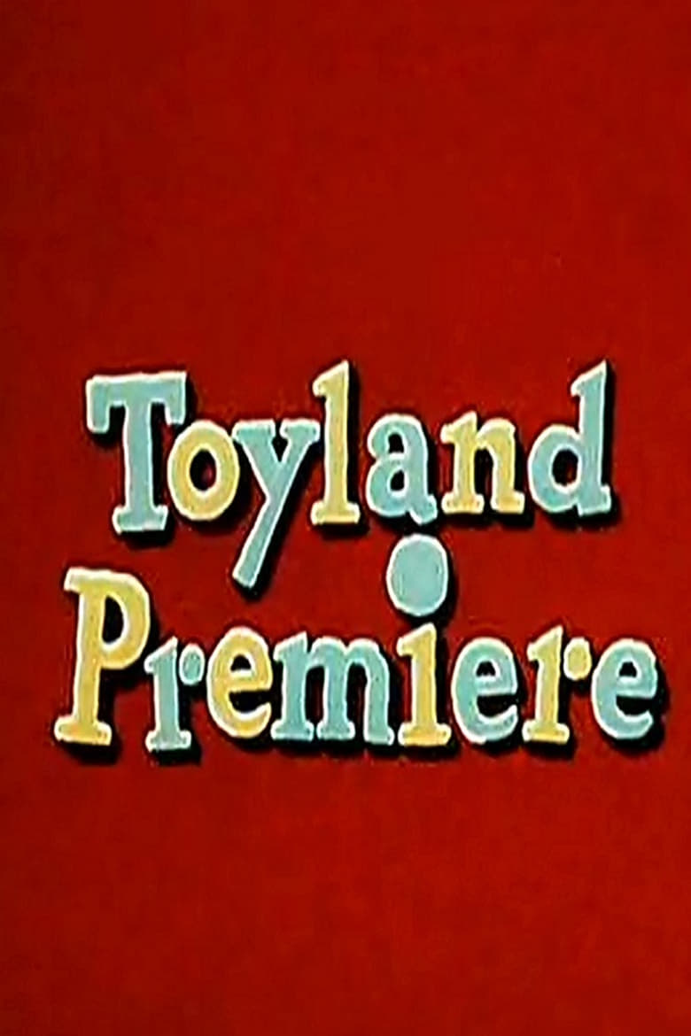 Poster of Toyland Premiere