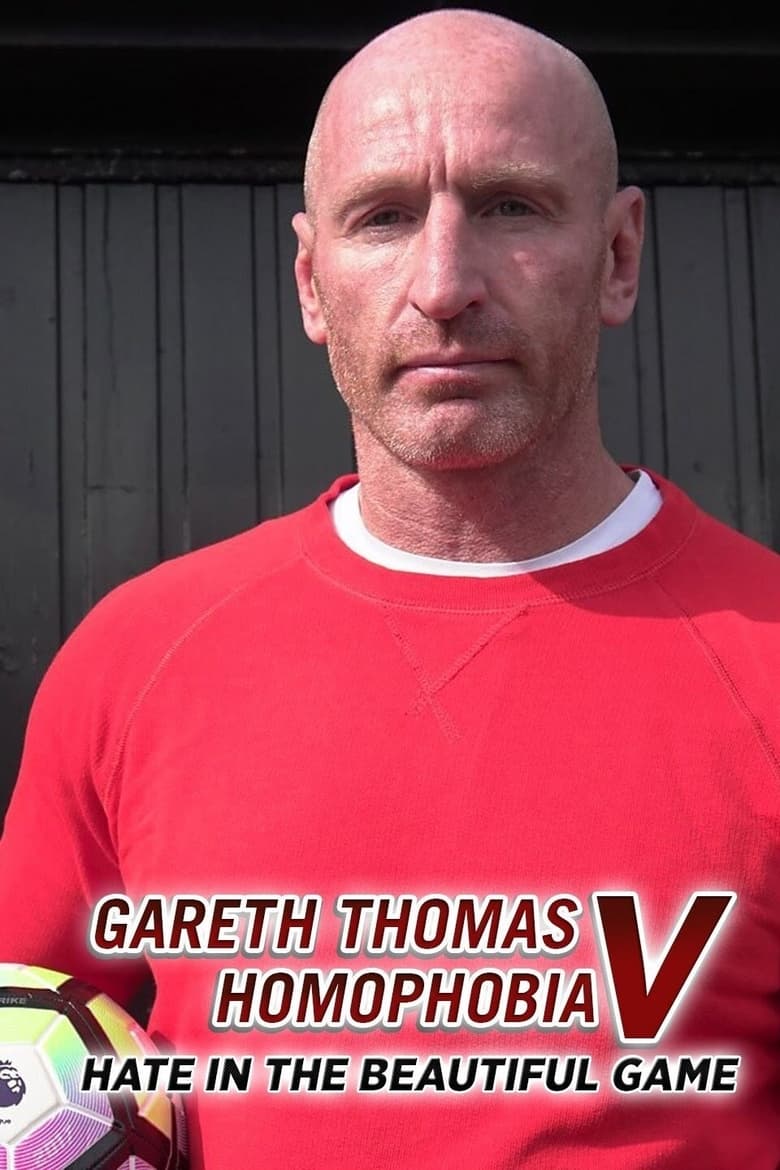 Poster of Gareth Thomas v Homophobia: Hate in the Beautiful Game