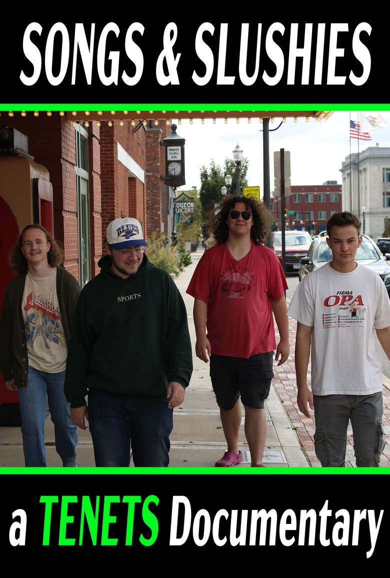Poster of Songs & Slushies: A TENETS Documentary