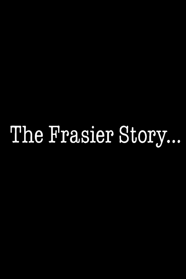 Poster of The Frasier Story