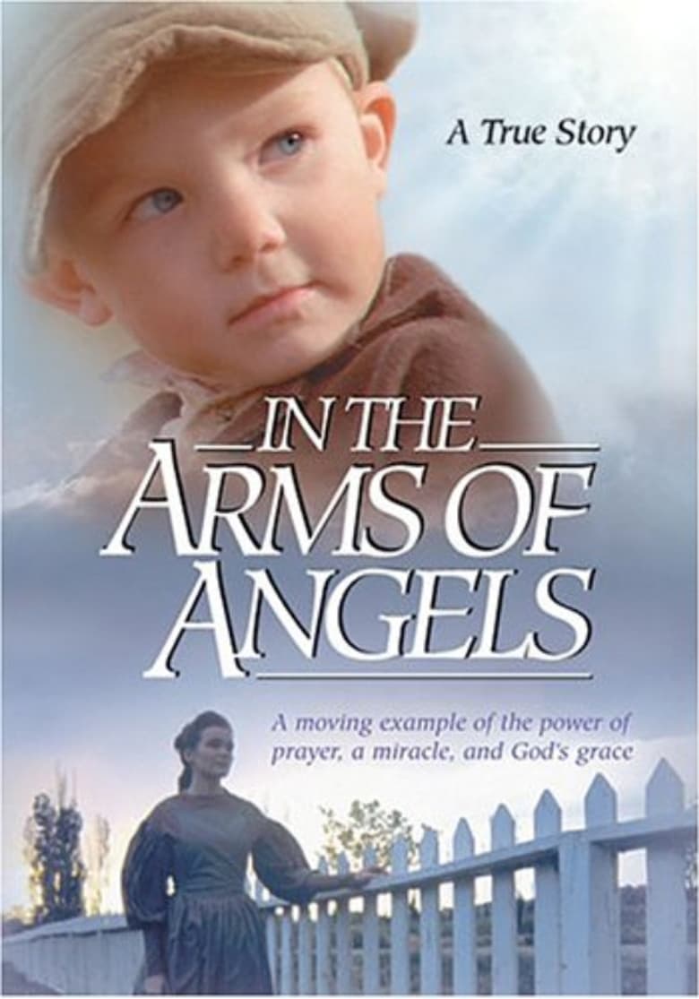 Poster of A Pioneer Miracle: In The Arms of Angels