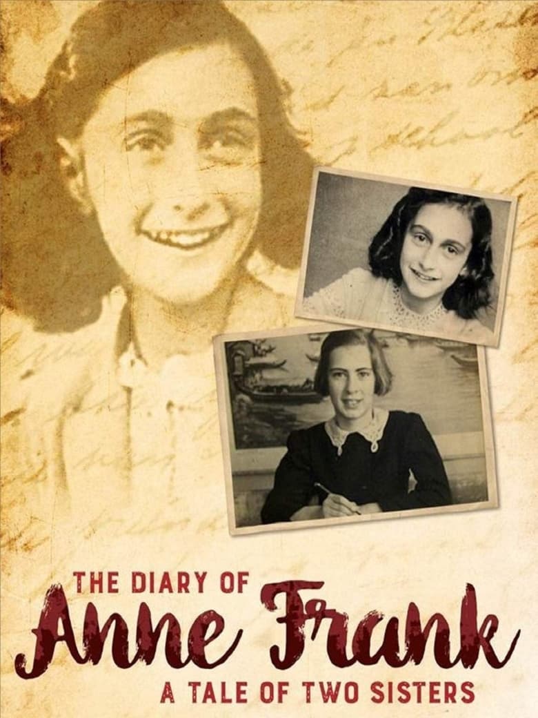 Poster of The Diary of Anne Frank: A Tale of Two Sisters