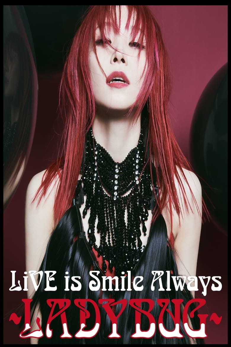 Poster of LiSA LiVE is Smile Always〜LADYBUG〜