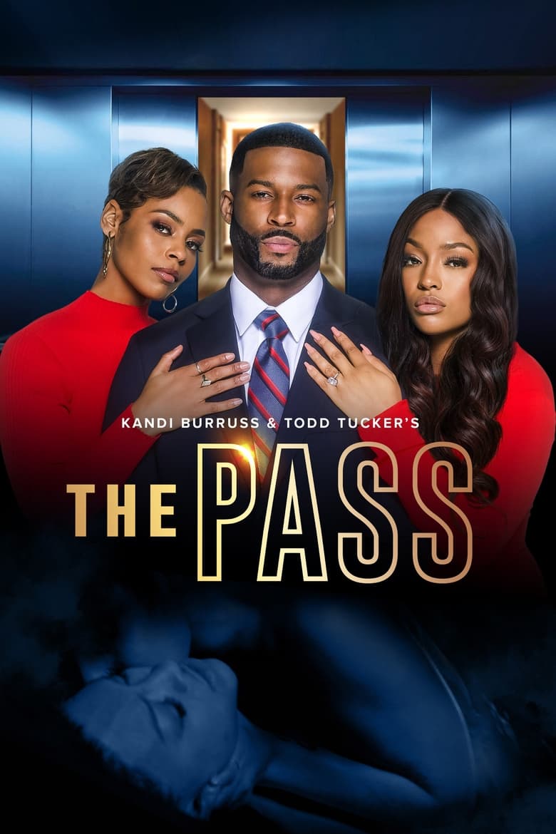 Poster of Kandi Burruss and Todd Tucker's The Pass