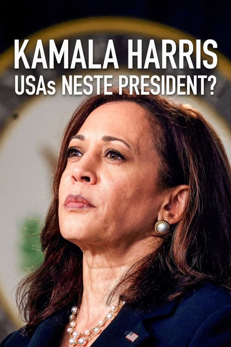 Poster of Kamala Harris: the USA’s Next President?