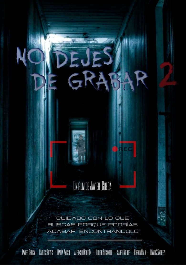 Poster of No dejes de grabar 2