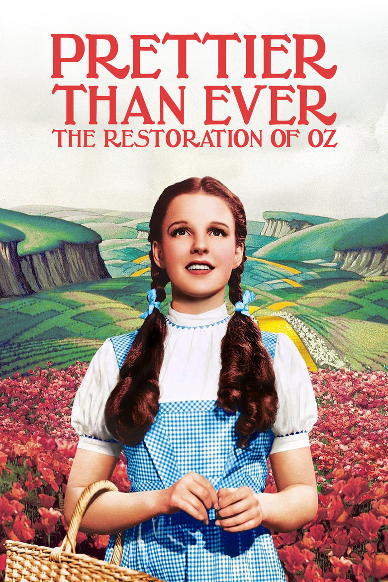 Poster of Prettier Than Ever: The Restoration of Oz