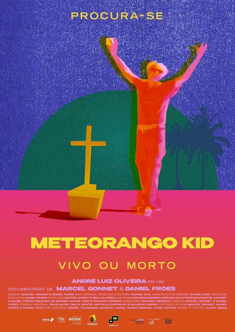 Poster of Procura-se Meteorango Kid: Vivo ou Morto