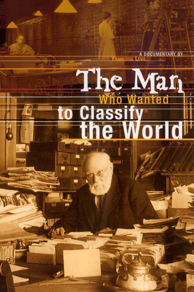 Poster of The Man Who Wanted to Classify the World