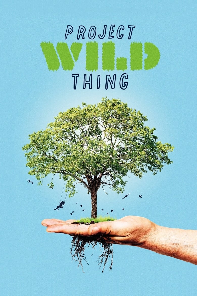 Poster of Project Wild Thing