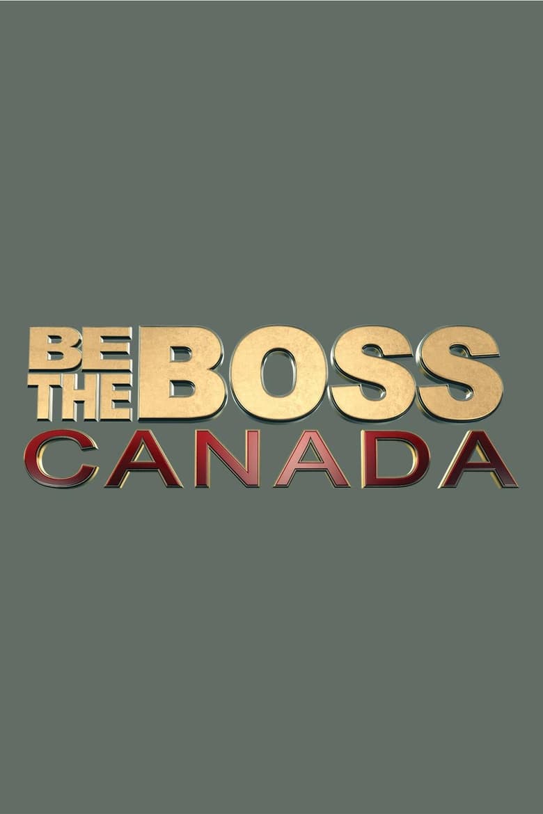 Poster of Be The Boss Canada