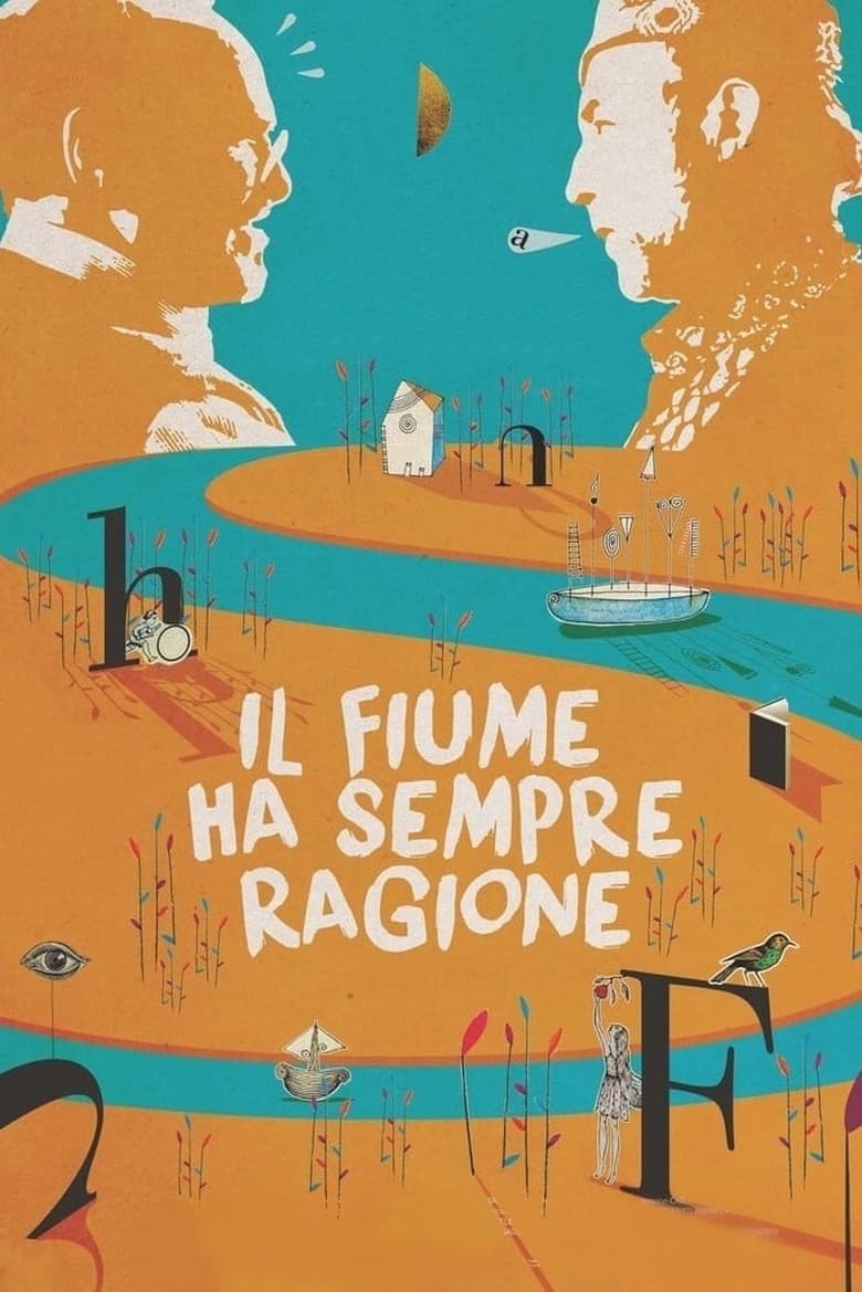 Poster of Il fiume ha sempre ragione