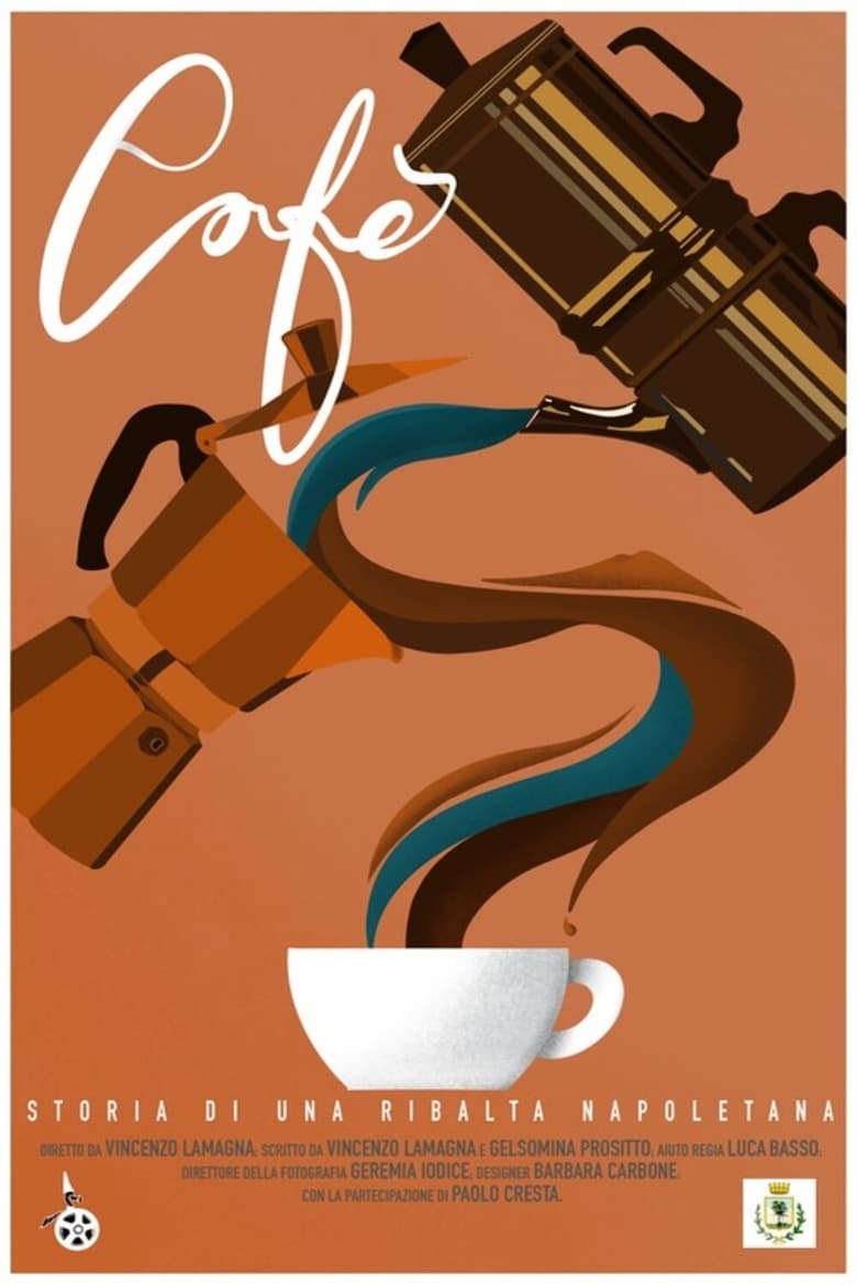 Poster of Cafè – Storia di una ribalta napoletana