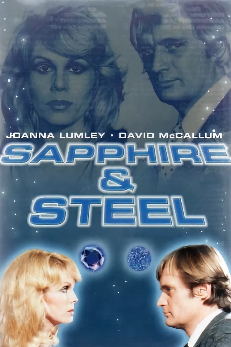 Poster of Cast and Crew in Sapphire & Steel - Season 6 - Episode 4 - Assignment VI: The Trap (4)