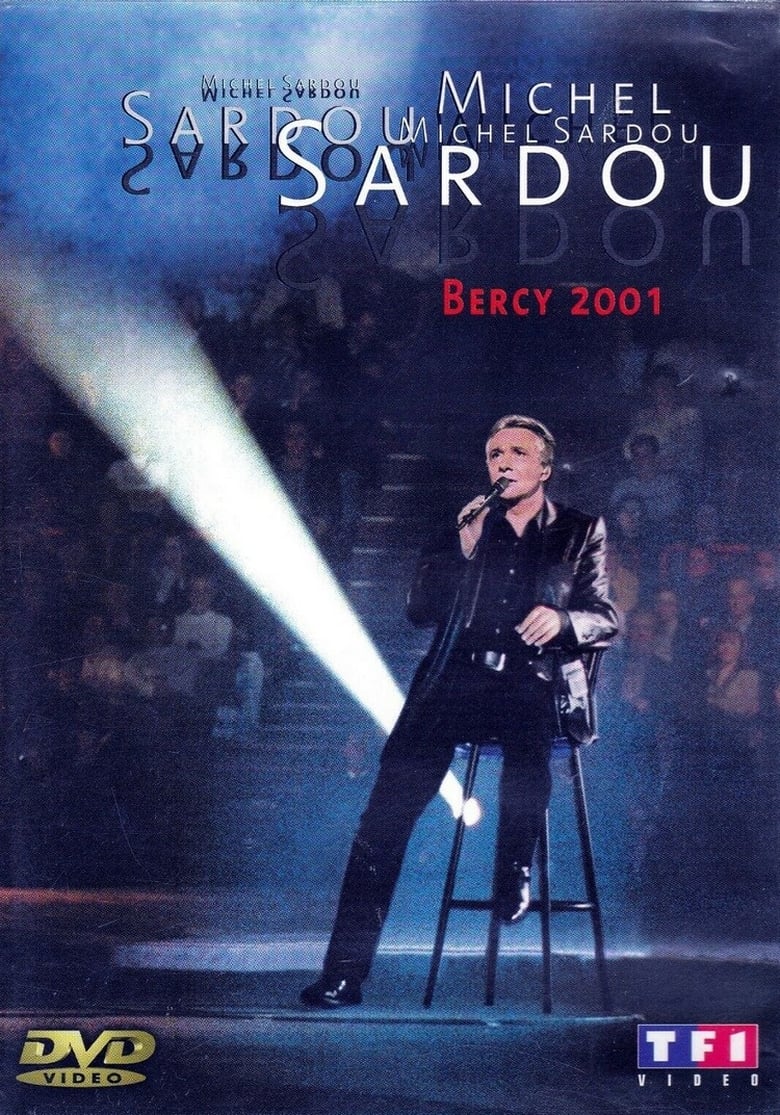 Poster of Michel Sardou - Bercy 2001