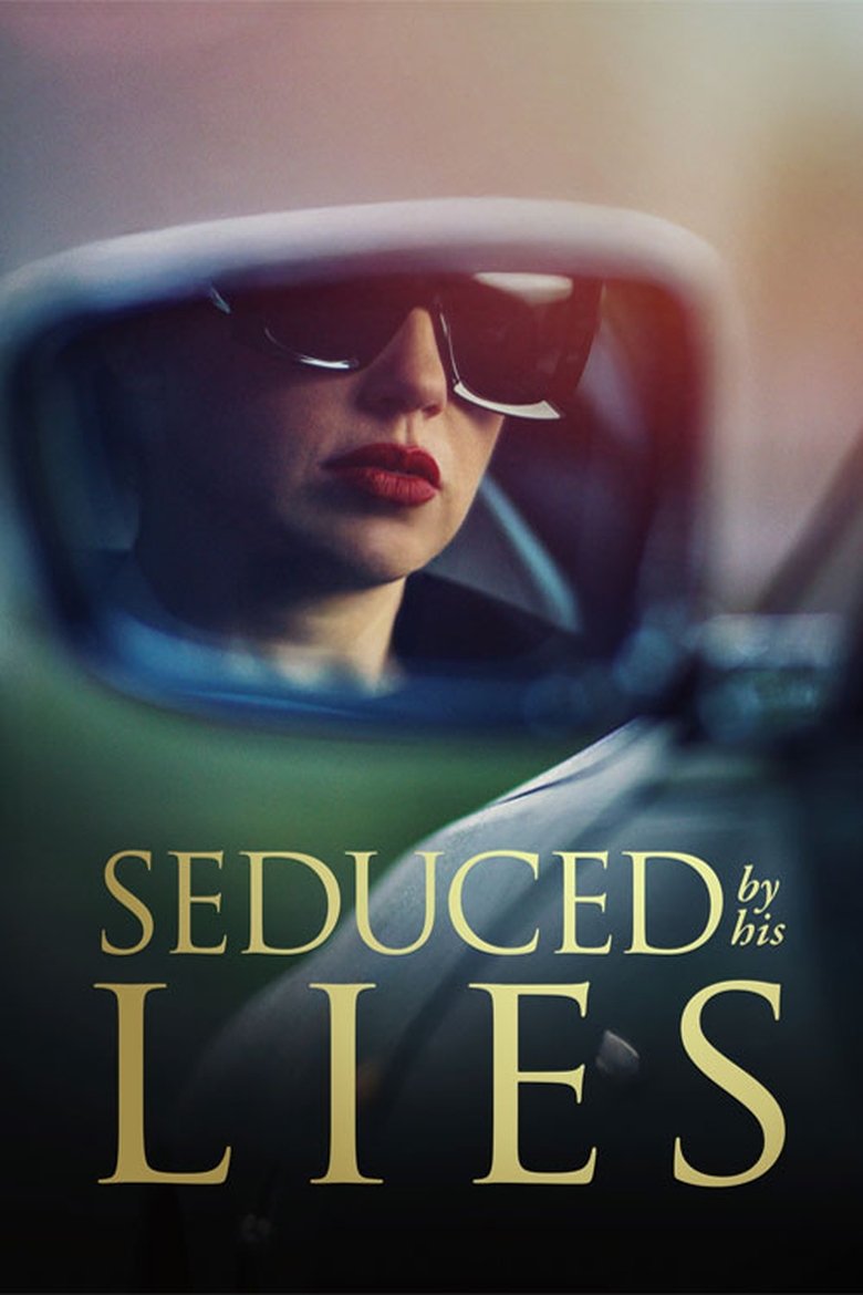 Poster of Seduced by His Lies