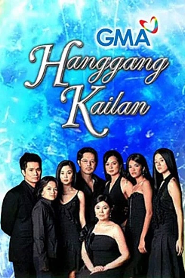 Poster of Cast and Crew in Hanggang Kailan - Season 1 - Episode 6 - Episode 6