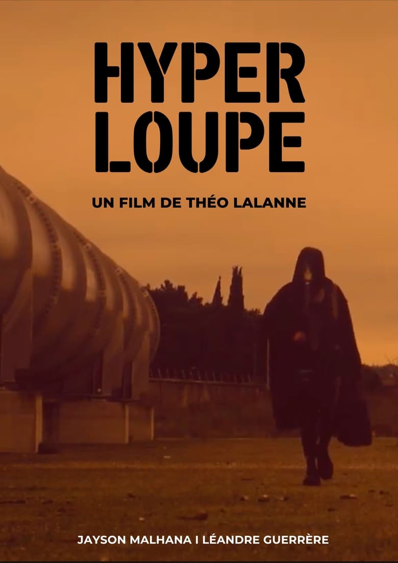 Poster of Hyper Loupé