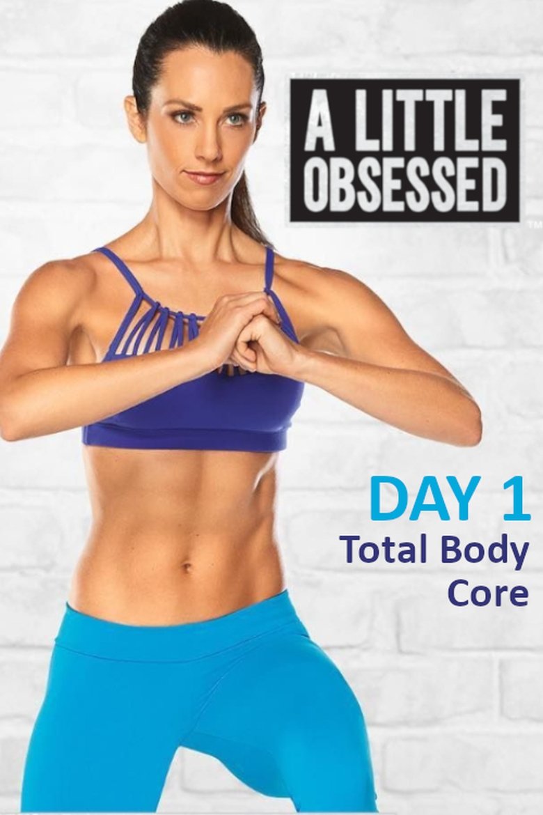 Poster of A Little Obsessed - Day 1: Total Body Core