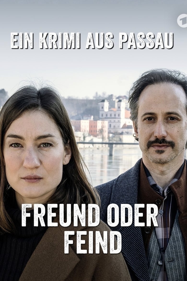 Poster of Freund oder Feind - Ein Krimi aus Passau