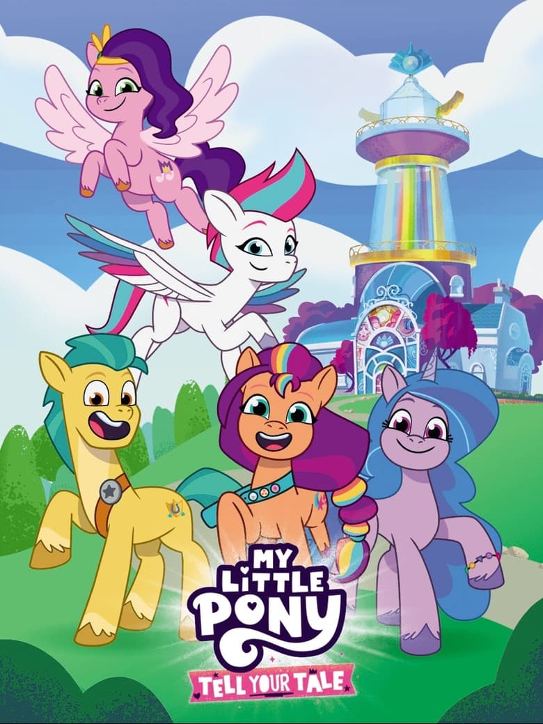 Poster of Cast and Crew in My Little Pony  Tell Your Tale - Season 2 - Episode 7 - The Lone Alicorn