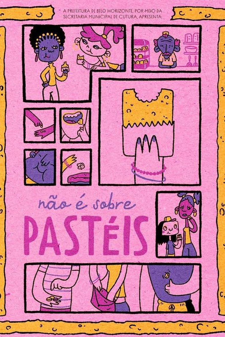 Poster of Não é sobre pastéis