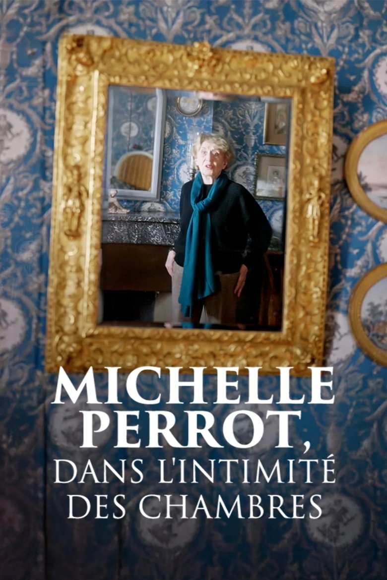 Poster of Michelle Perrot, dans l'intimité des chambres