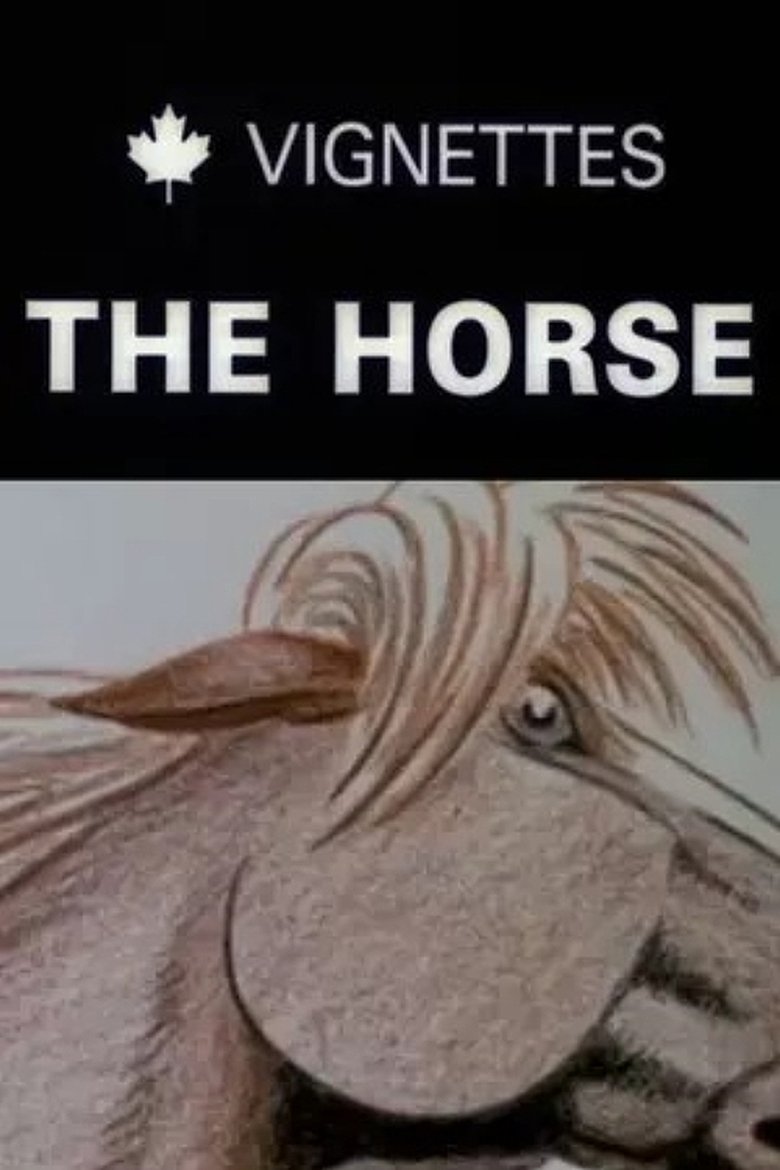 Poster of Canada Vignettes: The Horse