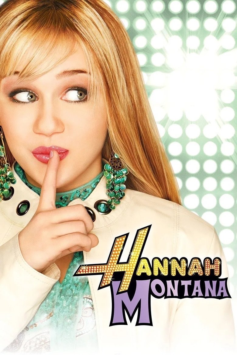 Poster of Cast and Crew in Hannah Montana - Torn Between Two Hannahs (Season 1 - Episode 17) - Torn Between Two Hannahs