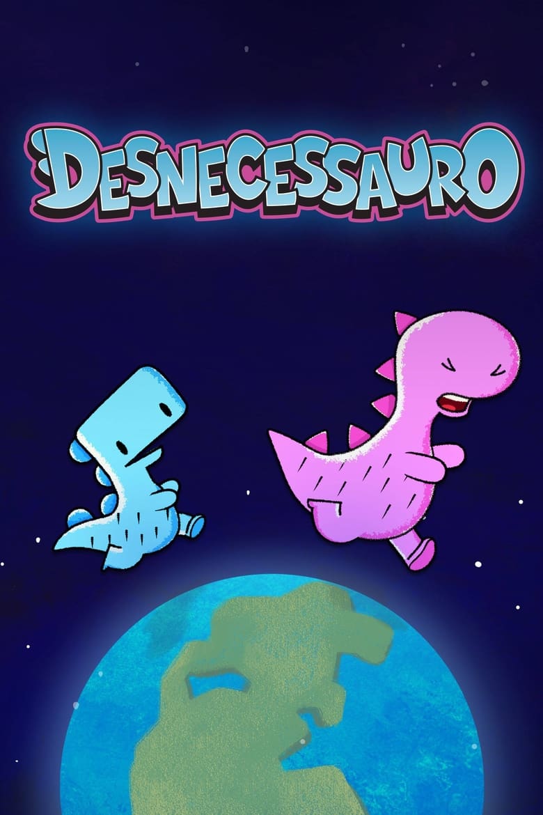 Poster of Desnecessauro