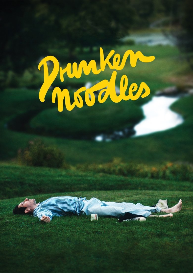 Poster of Drunken Noodles