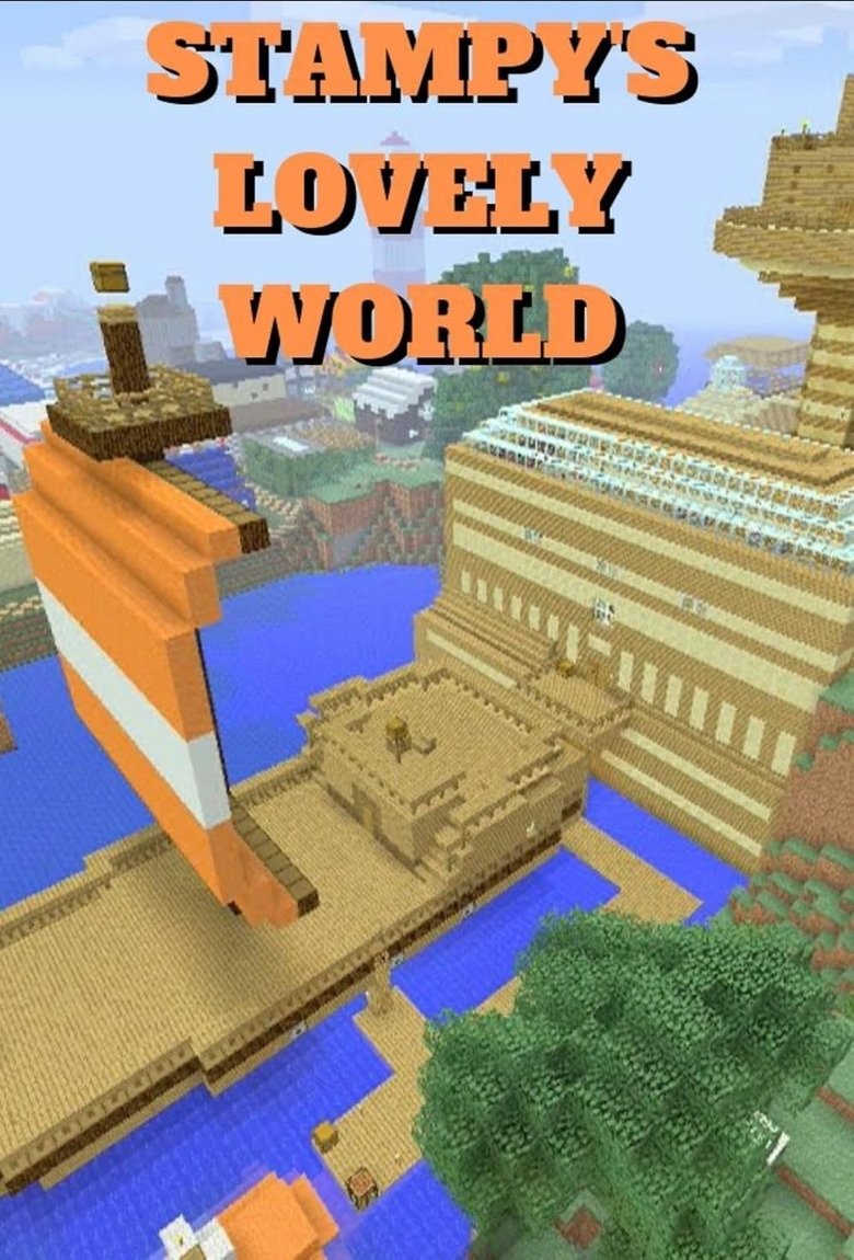 Poster of Episodes in Stampy's Lovely World - Season 14 - Season 14