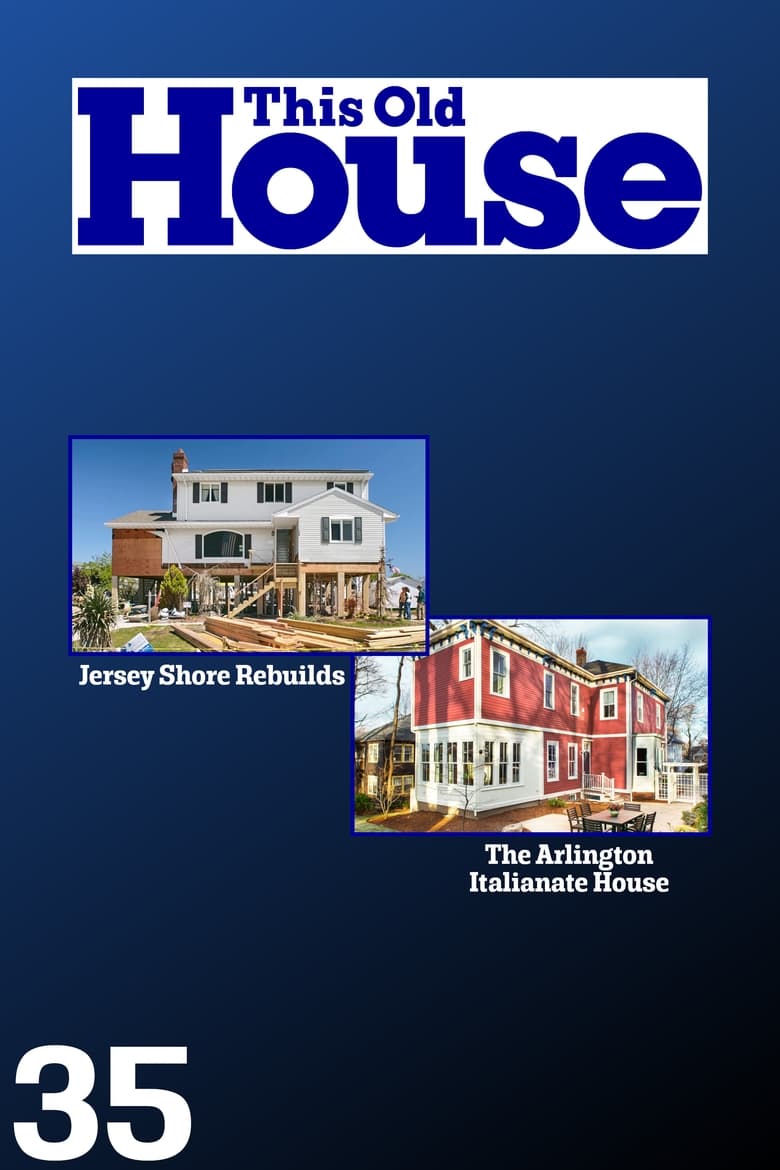 Poster of Episodes in This Old House - Season 35 - Season 35