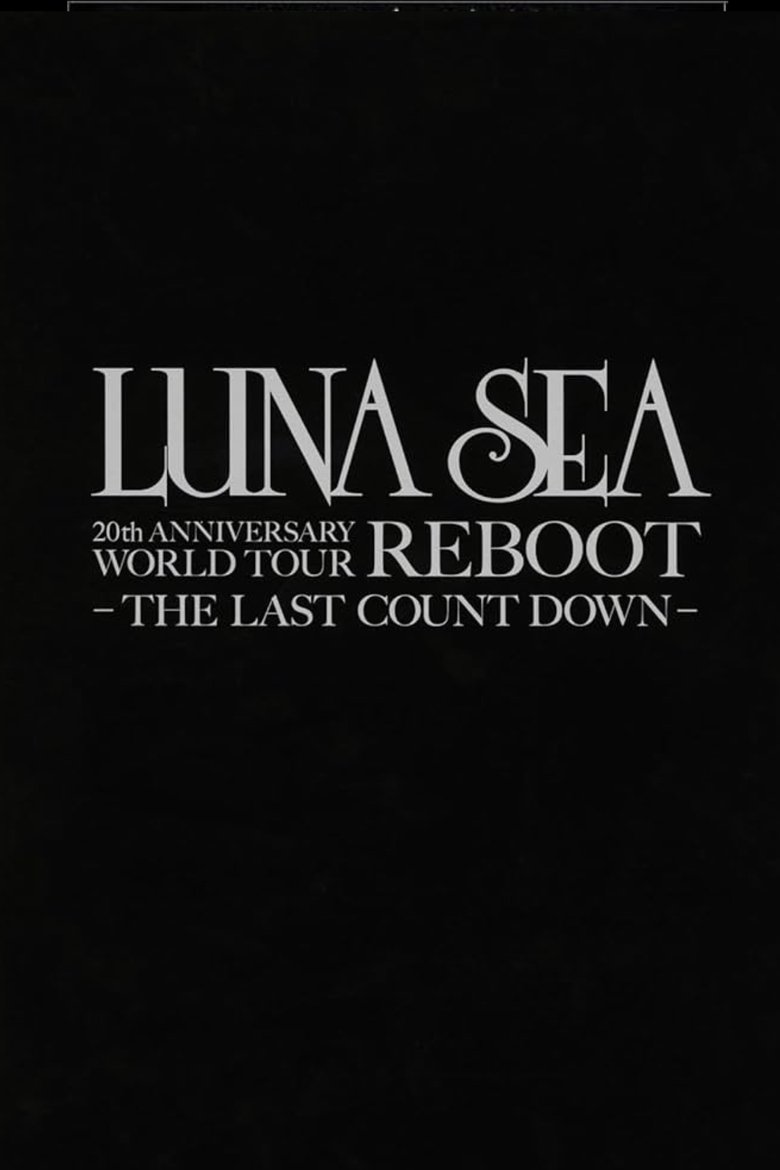 Poster of LUNA SEA 20th Anniversary World Tour REBOOT -to the New Moon- 24th December, 2010 at TOKYO DOME