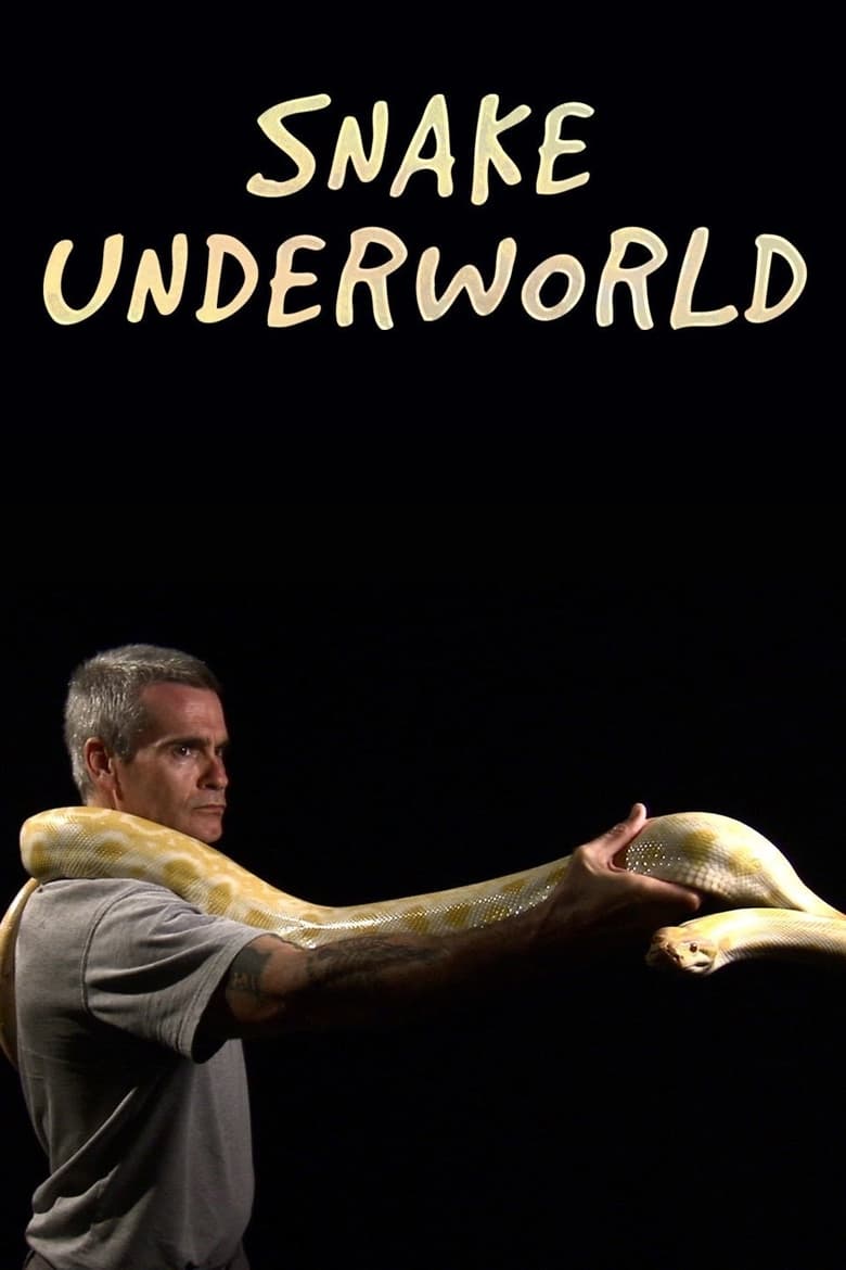 Poster of Snake Underworld with Henry Rollins