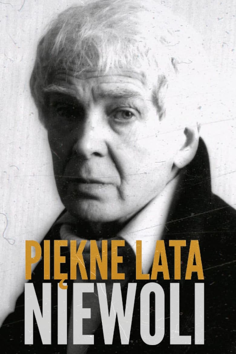 Poster of Piękne lata niewoli